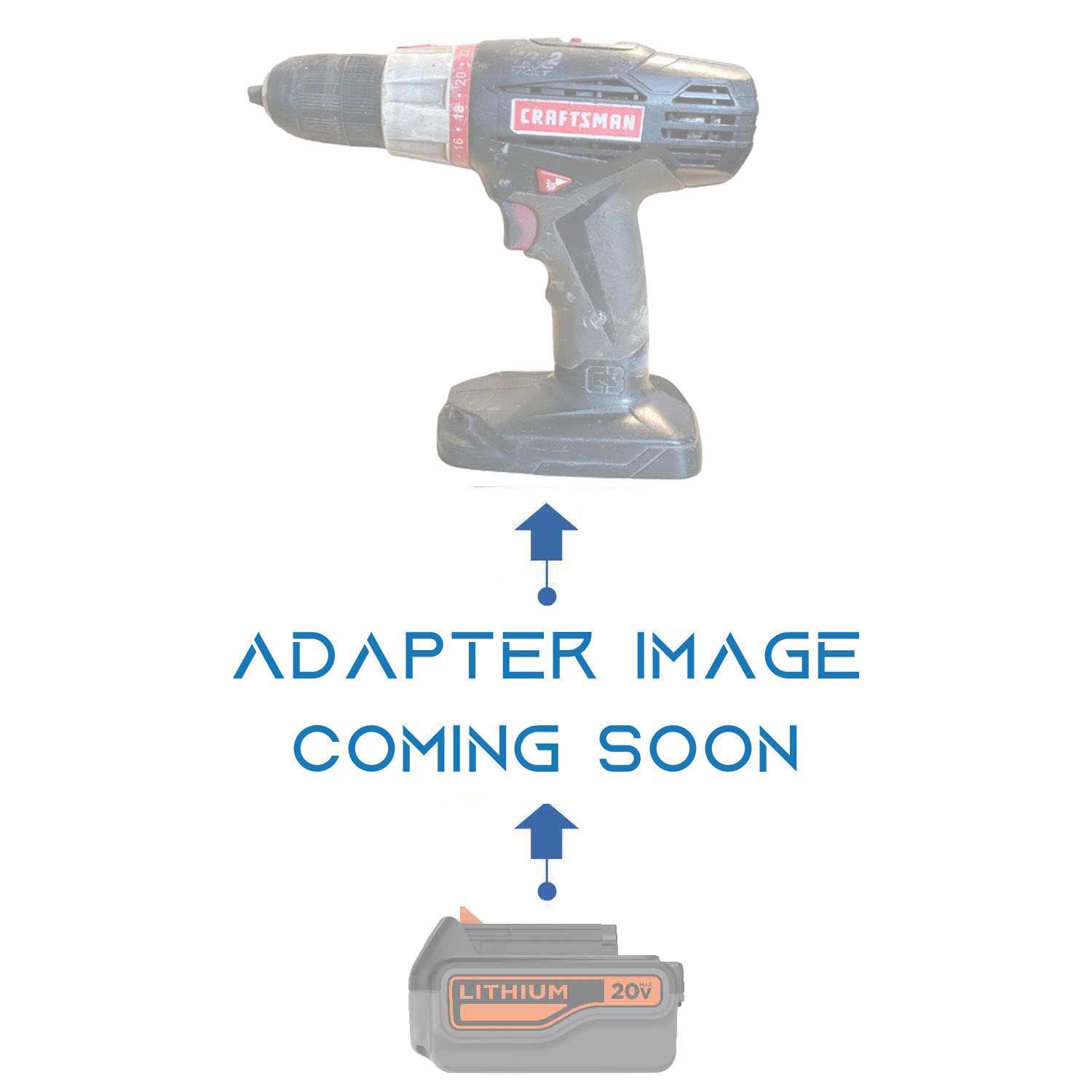 Black and Decker 20V to Craftsman 19.2V C3 Ni-Cd battery adapter - placeholder reading adapter image coming soon